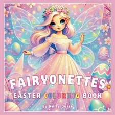 FAIRYONETTES  Easter Coloring Book, Easter Basket Activity, Comb. Shipping 2 