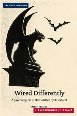 Wired Differently: A psychological profile written by its subject