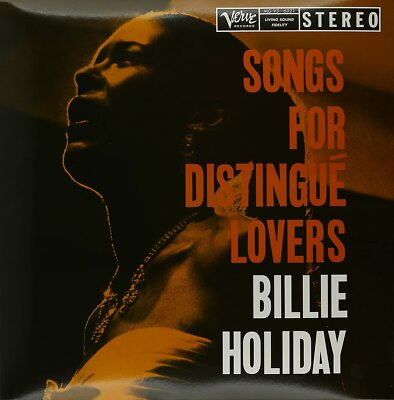 Songs for Distingue Lovers by Billie Holiday (180g Vinyl 2LP-45rpm), Analogue Pr