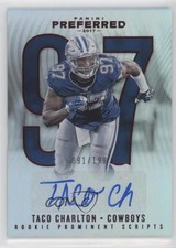 2017 Panini Preferred Rookie Prominent Scripts Red 91/199 Taco Charlton Auto 6cf