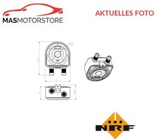 ÖLKÜHLER KÜHLER ÖL NRF 31836 P FÜR KIA SORENTO II,SORENTO III,OPTIMA