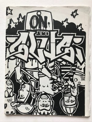 On Glue - #3 1996 Graffiti Photo Copy Zine San Francisco Twist Giant Rare
