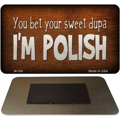 You Bet Your Sweet Dupa Magnet Fridge Refrigerator Home Kitchen Decoration