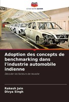 Adoption Des Concepts De Benchmarking Dans L'industrie Automobile Indienne Buch