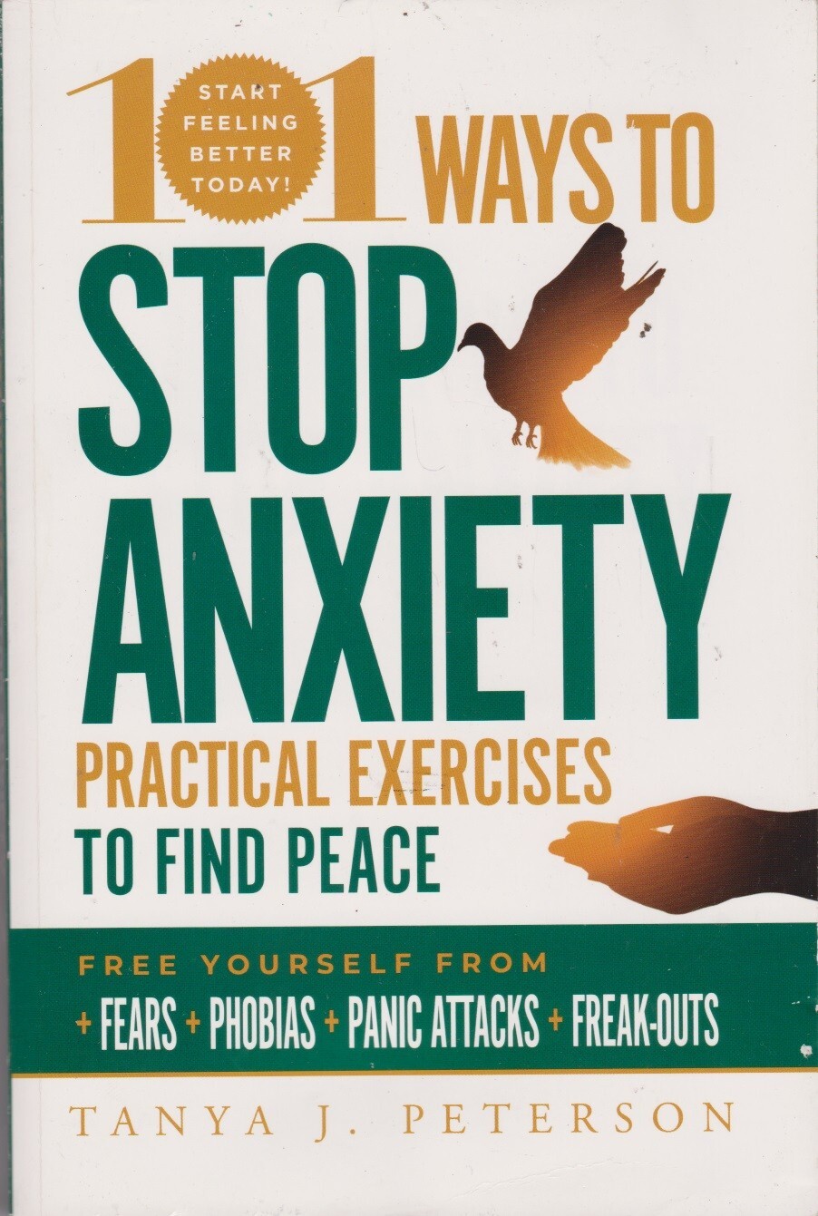101 Ways to Stop Anxiety: Practical Exercise- 9781631584954, Peterson, paperback