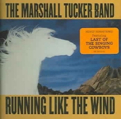 Running Like the Wind [Remaster] by Marshall Tucker Band