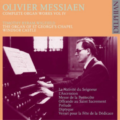 Timothy Byram-Wig Olivier Messiaen: Complete Organ Works - Vol (CD) (US IMPORT)