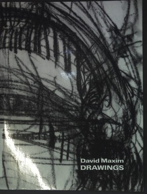 David Maxim: Drawings; Blunt, Nicole: