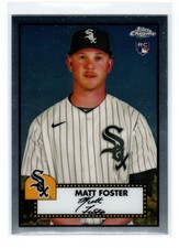 2021 Topps Chrome Platinum Anniversary #123 Matt Foster RC