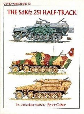 Sdkfz 251 Half-Track Paperback Bruce Culver