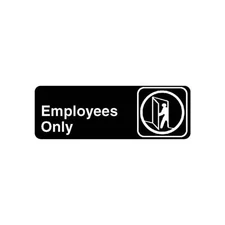 Vollrath 4506 3 in x 9 in Employees Only Sign