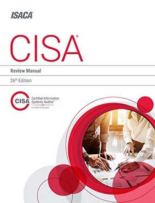 CISA REVIEW MANUAL, 26TH EDITION By Isaca *Excellent Condition*