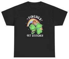 Pinches Get Stitches T Shirt Funny Retro St Pattys 4 Leaf Clover Meme Joke Tee