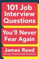 101 Job Interview Questions You'll Never Fear Again - Paperback - GOOD