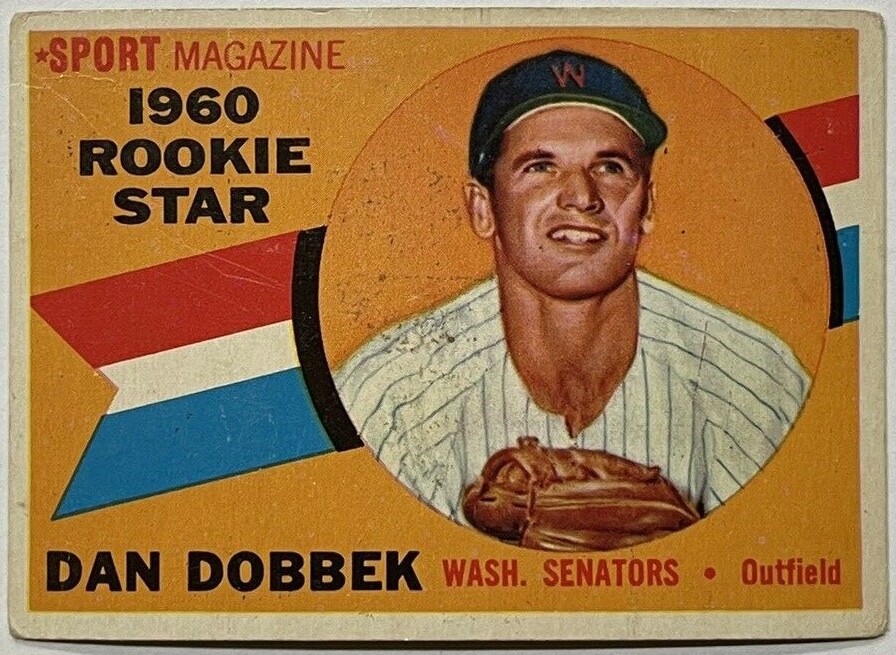 1960 Topps Rookie Star Dan Dobbek #123 MLB Baseball Card Washington Senators VTG