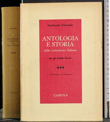 ANTOLOGIA E STORIA DELLA LETTERATURA ITALIANA. VOL 3. GIANNESSI. CANOVA.