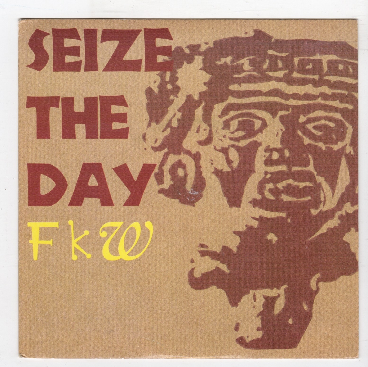 (IJ811) FKW, Seize The Day - 1991 - 7 inch vinyl