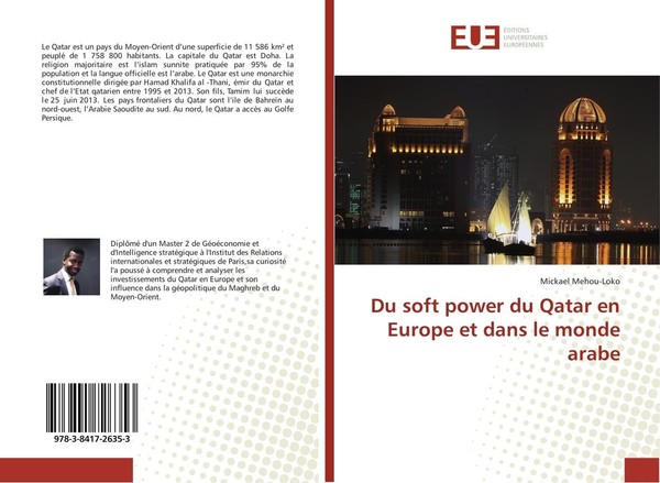 Du Soft Power Du Qatar En Europe Et Dans Le Monde Arabe Mickael Mehou-Loko-image
