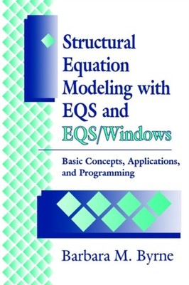 Byrn - Strukturgleichungsmodellierung mit Eqs und Eqs/Windows Basic Co - N555z