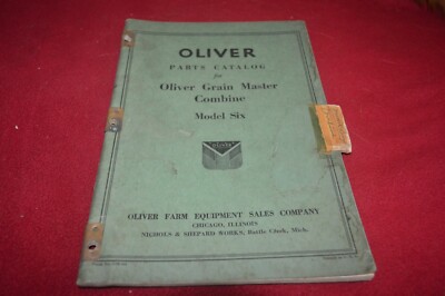 Oliver Tractor Model 6 Grain Master Combine Parts Book Manual TBPA