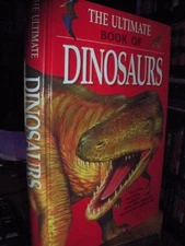 The Ultimate Book of Dinosaurs - Hardcover By Paul Dowswell - GOOD