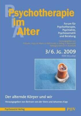 Psychotherapie Im Alter Nr  23: Der Alternde K?Rper Und Wir, Herausgegeben ...