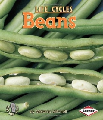 Beans (First Step Nonfiction), Mitchell, Melanie