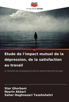 Etude De L'impact Mutuel De La DéPression, De La Satisfaction Au Travail Buch