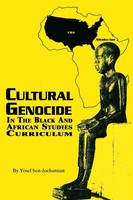 Cultural Genocide In The Black And African Studies Curriculum Ben-Jochannan Buch