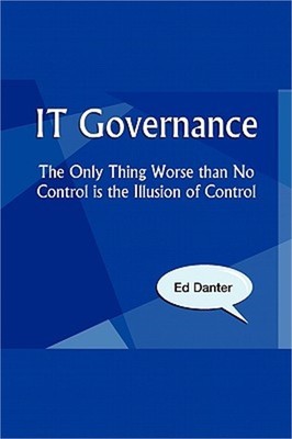 Auditing Information Systems and Controls: The Only Thing Worse Than No Control
