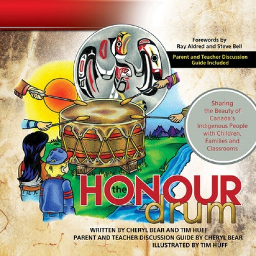 Thumbnail - The Honour Drum: Sharing The Beauty Of Canada's Indigenous People With
