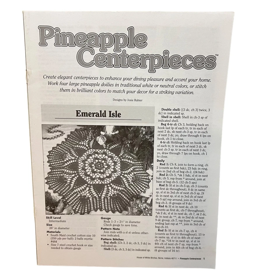 Josie Rabier House of White Birches Crochet Pineapple Centerpieces #101134 - Image 3 of 4