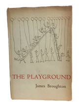 The Playground by James Broughton SIGNED 1949 HC w/DJ GOOD condition