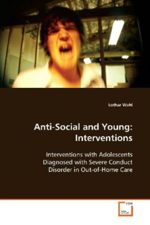 Thumbnail - Lothar Wahl | Anti-social And Young: Interventions | Taschenbuch |
