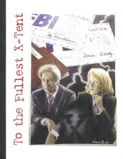 THE X-FILES fanzine TO THE FULLEST X-TENT