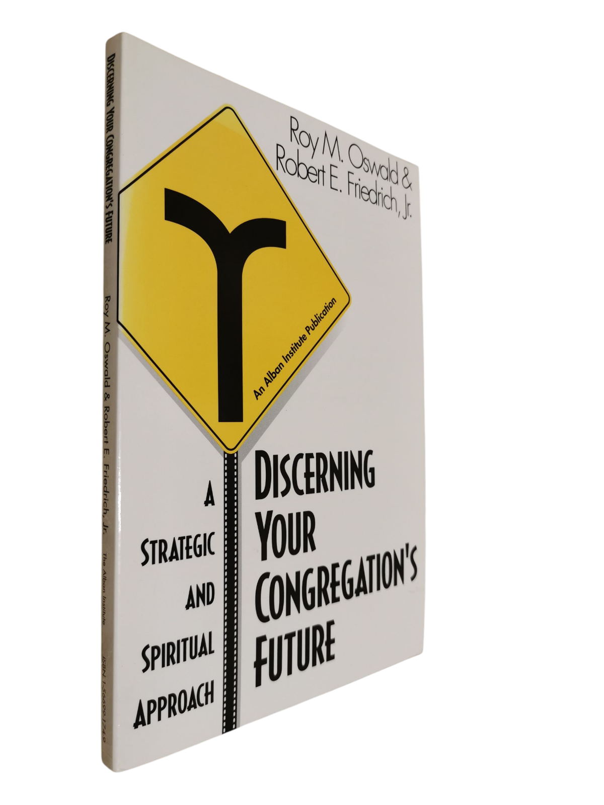 Discerning Your Congregation's Future, By Roy M. Oswald - 2002