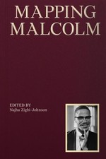 Mapping Malcolm, Paperback by Zigbi-johnson, Najha (EDT), Like New Used, Free...