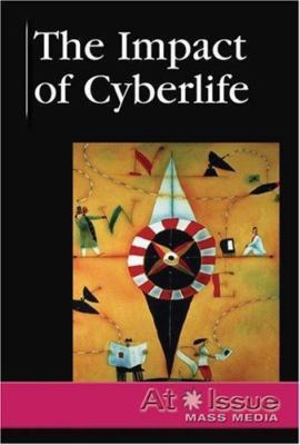 What Is the Impact of Cyberlife? Hardcover