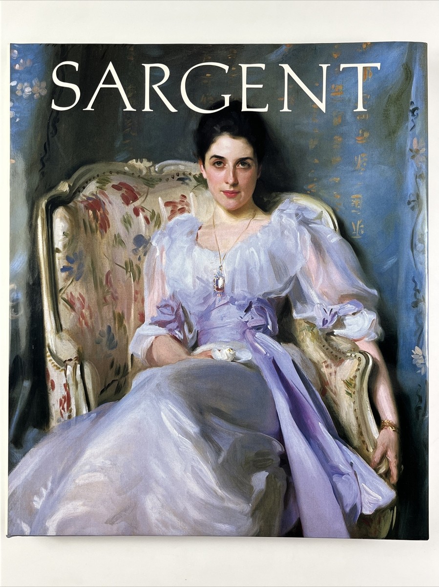 John Singer Sargent by Carter Ratcliff 388 Illustrations