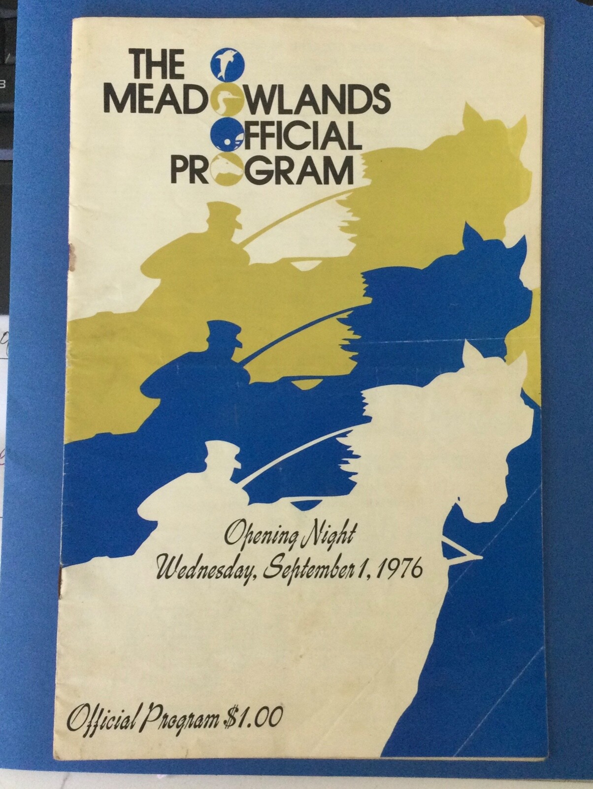 Meadowlands Racetrack OPENING NIGHT Program September 1, 1976 No