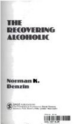 The Alcoholic Self Hardcover Norman K. Denzin