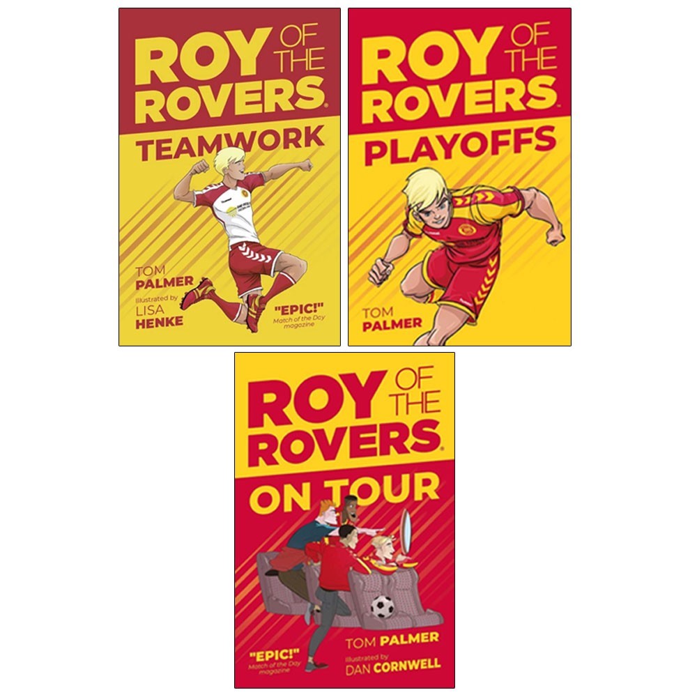 Roy of the Rovers Fiction 3 Books Collection Set by Tom Palmer On Tour ,Teamwork