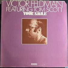 Victor Feldman w/Tom Scott - Your Smile LP Choice 1974 Jazz Fusion Vinyl VG++
