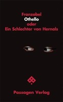 Franzobel | Othello Oder Ein Schlechter Von Hernals | Taschenbuch | Deutsch