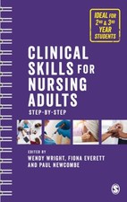 Clinical Skills for Nursing Adults Step by Step by B01 (Paperback Book)