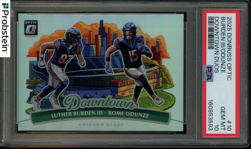 2025 Donruss Optic Luther Burden III/Rome Odunze Base (PSA 10)