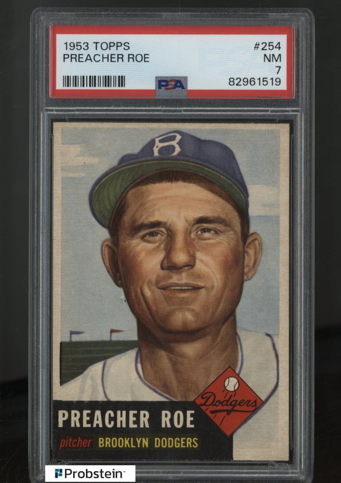 1953 Topps Baseball #254 Preacher Roe Brooklyn Dodgers DP PSA 7 NM