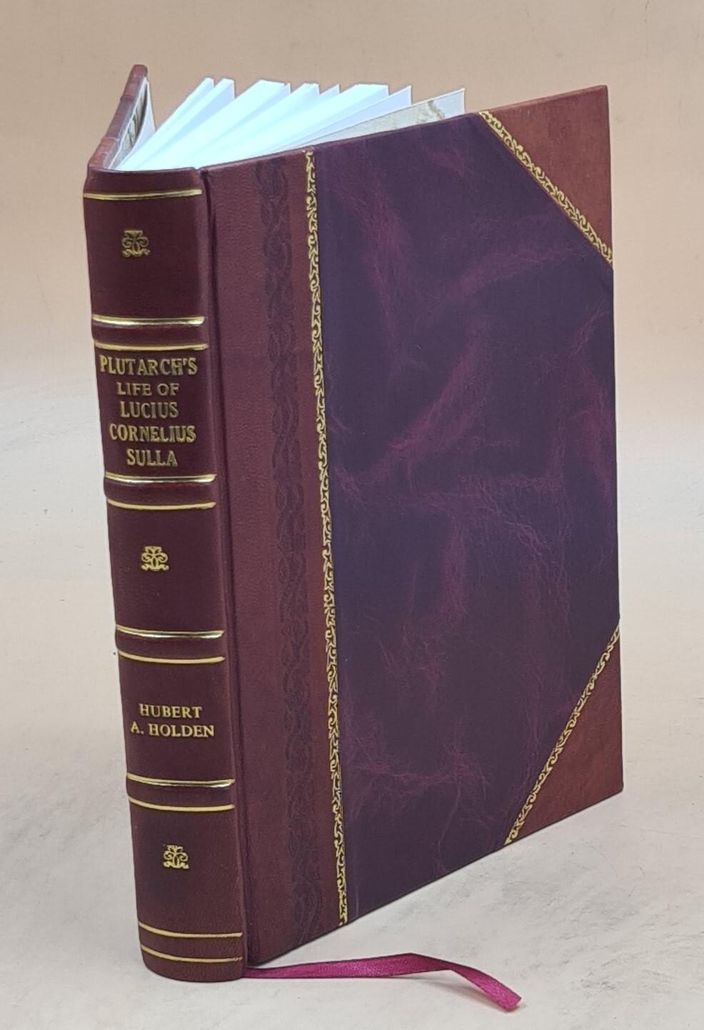 Plutarchs Life of Lucius Cornelius Sulla Leather Bound with Introduction  