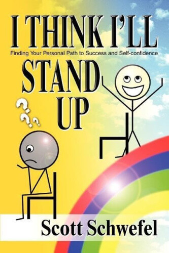 Thumbnail - I Think I'll Stand Up: Finding Your Personal Path To Success And
