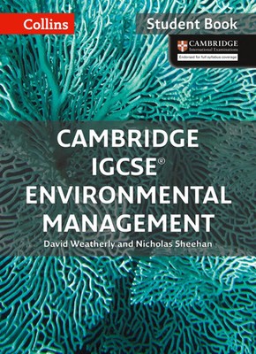 Cambridge IGCSE(TM) Environmental Management Student's Book | Weatherly (u. a.)